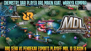 CHEMISTRY PLAYER RRQ SEMAKIN KUAT GAME 2 RRQ SENA VS PENDEKAR PLAYOFF MDL ID SEASON 9 [upl. by Aihtela772]