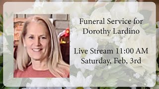 Dorothy Lardino Funeral Service [upl. by Ardekal]