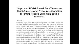 Improved DDPG Based Two Timescale Multi Dimensional Resource Allocation for Multi Access Edge Comput [upl. by Mcclenaghan]