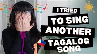 🇬🇧🇵🇭 FILIPINO BRITISH TRIES TO SING A TAGALOG SONG TAKE 2 [upl. by Aennil]