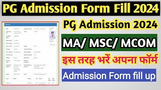 PG admission 2024  ma admission form kaise bhare 2024  MA admission 2024  MSC Admission 2024 [upl. by Vinni]