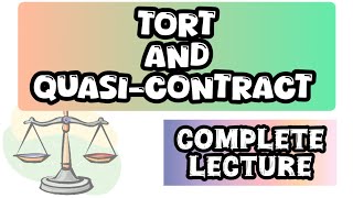 Tort and quasi contract  Meaning purpose key elements remedies  key differences  BA LLB [upl. by Aubine696]