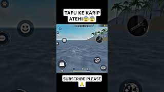 TAPU KE KARIB ATEHI 😨😨😨 freefire shortsfeed trandff comedyvideos gaming ffshorts ffmemes [upl. by Tremain]