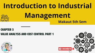 Value Analysis and Cost Control 💦 Part 1 Makaut CSE Industrial Management 2024 makaut cse top [upl. by Idet382]