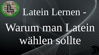 Vorteile beim Wählen von Latein  Latein Lernen [upl. by Ciprian]