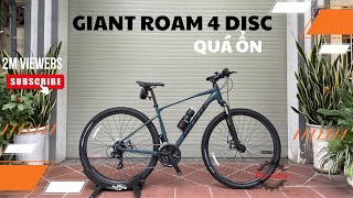 Xe Đạp Giant Roam 4 Disc  Quá Ổn [upl. by Ikin3]