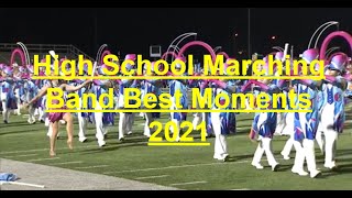 High School Marching Band Best Moments 2021  Part 1 [upl. by Ainitsirhc]