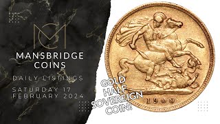 Gold Half Sovereign Coin  Daily Listings  Saturday 17 February  Mansbridge Coins [upl. by Gazo224]