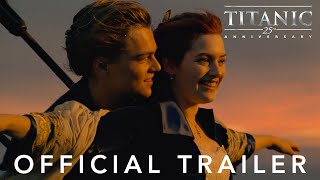 Titanic 25th Anniversary  Official Trailer [upl. by Means]