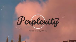 Perplexity by INVNE [upl. by Karmen]