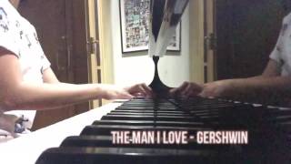 The Man I Love — George Gershwin [upl. by Yrrat639]