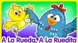 A La Rueda A La Ruedita  Oficial  Canciones infantiles de la Gallina Pintadita [upl. by Sparks]