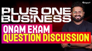 Plus One Business Studies  Onam Exam Questions Discussions  Eduport [upl. by Carlene42]