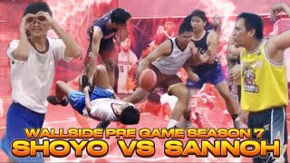 SHOYO VS SANNOH  PRE GAME SEASON 7 [upl. by Ailugram]