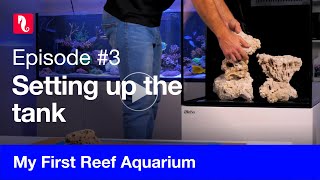 My First Reef Aquarium episode 3  Setting up the tank [upl. by Etnaik]