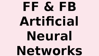 Feedforward and Feedback Artificial Neural Networks [upl. by Elockin]