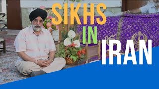 Sikhs in Iran👳🇮🇷 سنیکهـ در ایران ਇਰਾਨ ਦੇ ਸਿੱਖ [upl. by Eirak]