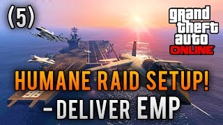 GTA 5 Humane Labs Raid Heist Setup 5  Deliver EMP GTA 5 Heist DLC [upl. by Sitof]