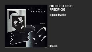 Futuro Terror El paso Dyatlov audio [upl. by Starkey]