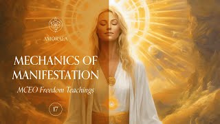 The Mechanics of Manifestation  17  Ashayana Deane MCEO [upl. by Carolynne]