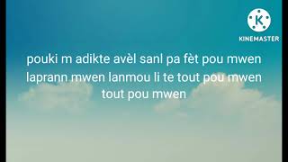 nouvèlsa fèm mal lyrics by Schnay the quest [upl. by Nyledaj]