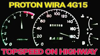 Proton 4G15 Topspeed on Highway [upl. by Phipps]