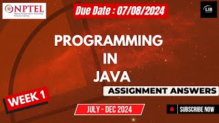 Programming in Java Week 1 Assignment Answers  NPTEL July 2024  Learn in brief [upl. by Armstrong]