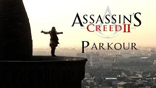 Assassins Creed 2 Meets Parkour in Real Life [upl. by Ania]