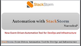 DevOps Video1  StackStorm  Introduction to StackStorm EventDriven Automation with StackStorm [upl. by Tereb832]