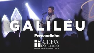 Fernandinho  Galileu Ao Vivo [upl. by Chane]