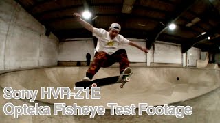 Sony HVRZ1E Opteka Fisheye Test Footage [upl. by Annairba49]