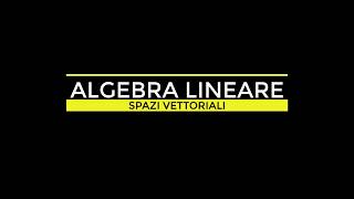 ALGEBRA LINEARE  SPAZI VETTORIALI  INTERSEZIONE TRA DUE SOTTOSPAZI VETTORIALI part 2 [upl. by Ainavi682]