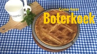 Como fazer Boterkoek Receita Holandesa  Cristina Versluis [upl. by Ais]