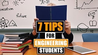 7 Tips for Engineering Students [upl. by Ris211]