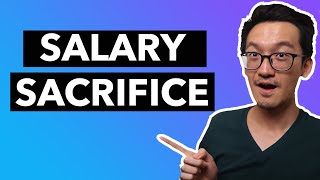 Salary Sacrifice in Australia Explained 2022  Superannuation [upl. by Yesnyl]