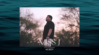 AG BOY  Miss J Official Music Video [upl. by Eniamsaj900]