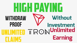 How to Earn TRX without investment and withdraw proof unlimited Claims [upl. by Merrie612]