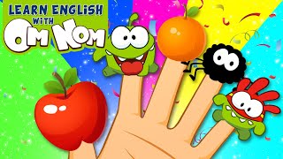 THE OM NOM  SUPER NOMS BEST FINGER FAMILY SONG for Kids  Nursery Rhymes for Kid Children by Om Nom [upl. by Jobe]