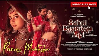 Sabki Baaratein Aayi Audio Song  Zaara Yesmin  Parth Samthaan  Dev Negi  Seepi Jha wedding song [upl. by Liryc]