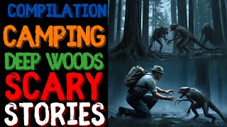 CAMPING SCARY FOREST STORIES  Skinwalker Mega Compilation  DEEP WOODS Scary Stories To sleep [upl. by Delamare967]