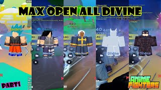 Max Open All DIVINE Part1 Anime Fighters Simulator [upl. by Ecinreb]