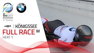 Full Race Womens Skeleton Heat 1  Königssee  BMW IBSF World Championships 2017 [upl. by Gris]