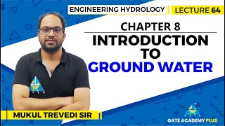 Lecture 64  Chapter 8  Introduction to Ground Water  Engineering Hydrology [upl. by Sedecram]