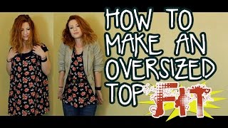 How to make an oversized top FIT With no sewing [upl. by Lotsirb649]