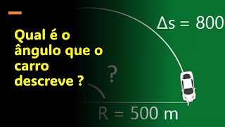 QUESTÃO 07  MOVIMENTO CIRCULAR Um carro percorre uma circunferência de raio 500 m com velocidade e [upl. by Sallee]