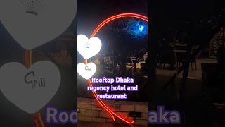 Rooftop dhaka regency hotel and restaurant rooftop dhakaregencyhotel [upl. by Nennarb]