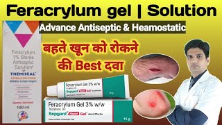 Feracrylum gel uses  Feracrylum gel in hindi  Feracrylum gel 3 ww [upl. by Ayiotal32]