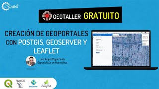 🌎 Geotaller ¡GRATUITO Creación de Geoportales con PostGIS Geoserver y Leaflet  CAEG [upl. by Yerffe]