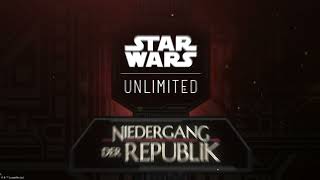 Star Wars™ Unlimited  Niedergang der Republik  Set 3 Trailer [upl. by Fredrick116]