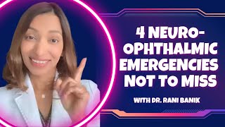 4 NeuroOphthalmic Emergencies Not to Miss rotateyourscreen [upl. by Busch]